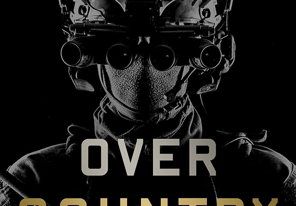 Code Over Country: The Tragedy And Corruption of Seal Team Six.  A Review